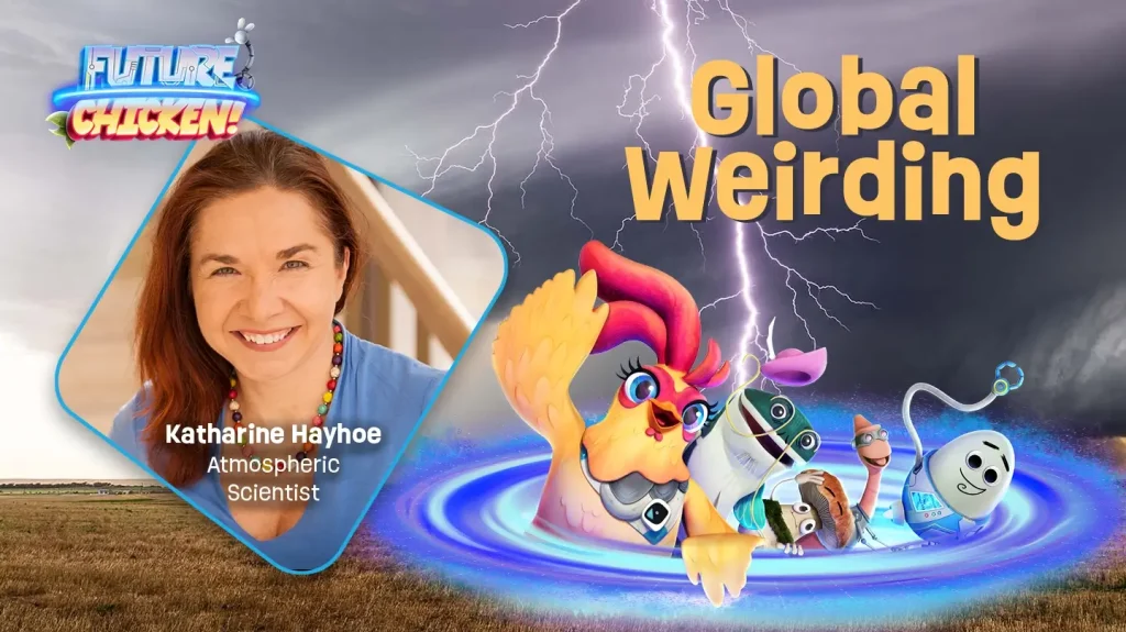 Climate and Weather Activities for Kids: An Environmental Learning Resource featuring Atmospheric Scientist Katharine Hayhoe